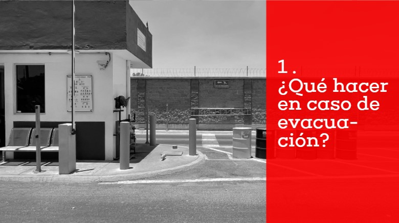 1. ¿Qué hacer en caso de evacuación?